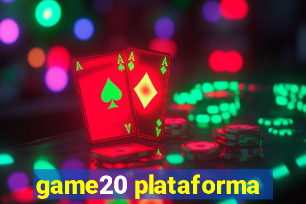 game20 plataforma